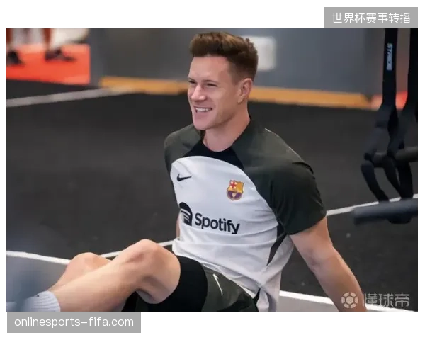 特尔施特根的伤病恢复情况为德国队一号门将位置带来变数，努贝尔、鲍曼等人迎来机会